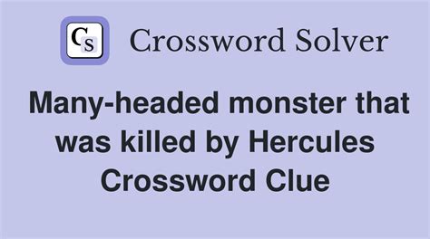 monster slain by hercules crossword|monster slain by hercules Crossword Clue 